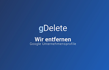 Wir entfernen Google Unternehmensprofile